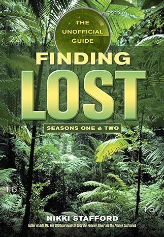 Finding Lost Seasons One Two The Unofficial Guide