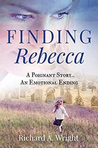 Finding Rebecca by Richard Wright - Goodreads