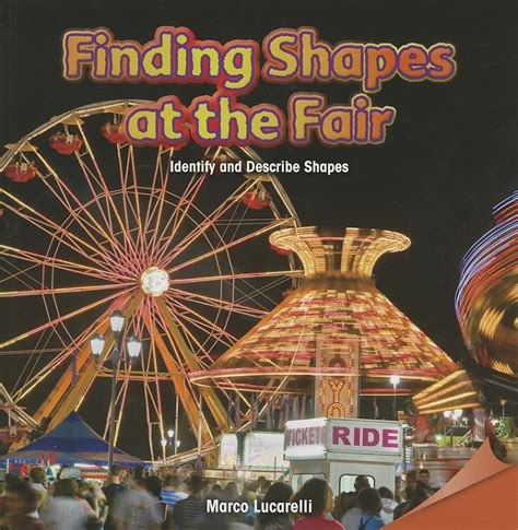 Finding Shapes at the Fair: Identify and Describe Shapes