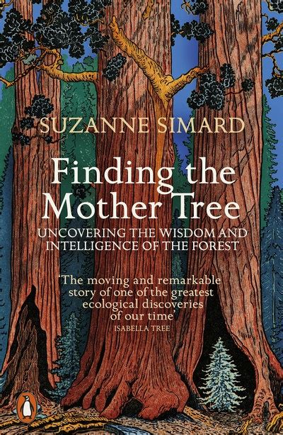 Finding the Mother Tree with Suzanne Simard