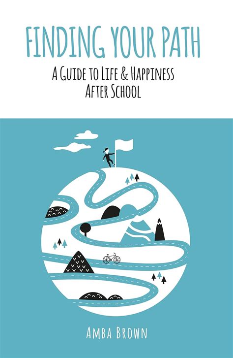 Finding your path a guide to life happiness after school by amba brown. - Volvo marine truck engine d13 service repair manual.