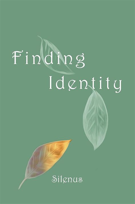 Read Finding Identity By Silenus Poetry