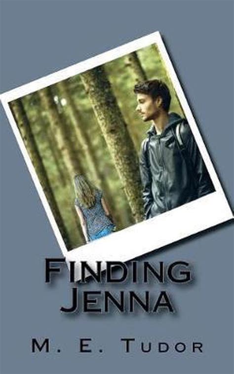 Read Finding Jenna By Me Tudor