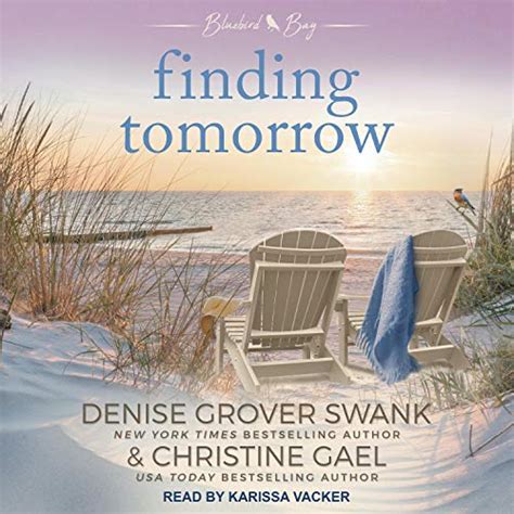 Full Download Finding Tomorrow Bluebird Bay 1 By Denise Grover Swank