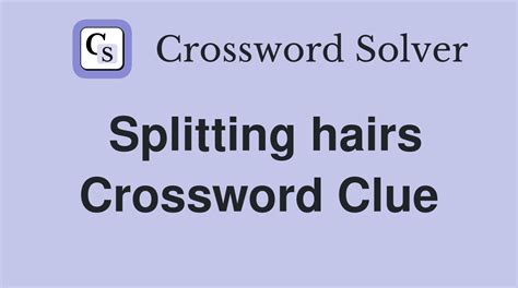 Fine Hairs - Crossword Clue Answers - Crossword Solver