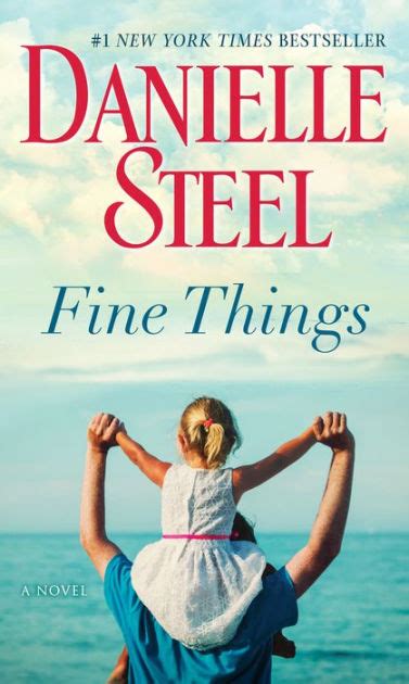 Read Fine Things By Danielle Steel