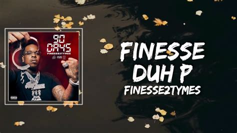Finesse2tymes lyrics. A gritty Memphis rapper who honed his streetwise rhymes in the late 2010s alongside contemporaries Moneybagg Yo and Blac Youngsta, Finesse2tymes rose to prominence with the 2019 mixtape Hustle & Flow. After the completion of a prison sentence, he returned with a vengeance in 2022, signing with the Mob Ties label and delivering his Billboard ... 