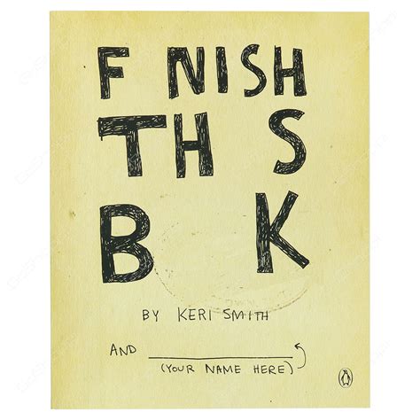 Read Online Finish This Book By Keri Smith