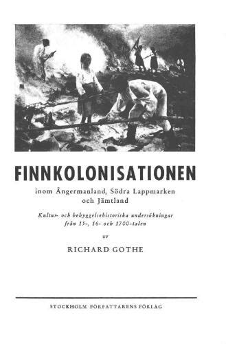 Finnkolonisationen inom ångermanland, södra lappmarken och jämtland. - Foley der spion, der 10000 juden gerettet hat.