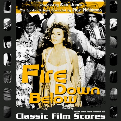 Fire Down Below Soundtrack (1957)