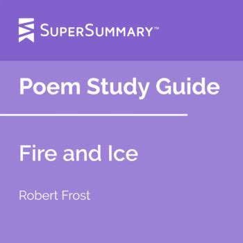 Fire and Ice Poem Analysis SuperSummary