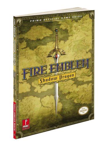 Fire emblem shadow dragon prima official game guide prima official game guides. - 2001 rm 250 manuale di servizio.
