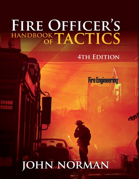Fire officer 39 s handbook of tactics 4th edition fire engineering. - Erreurs sur 'le mal franc ʹais' ou le trompe-l'oeil de m. peyrefitte..