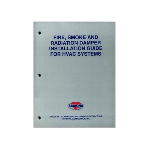 Fire smoke and radiation damper installation guide for hvac systems. - Anatomy and physiology lab manual answers key.