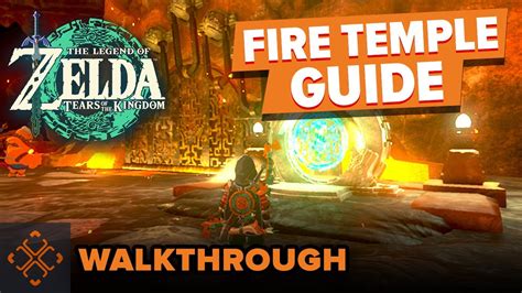 Fire temple walkthrough. Things To Know About Fire temple walkthrough. 