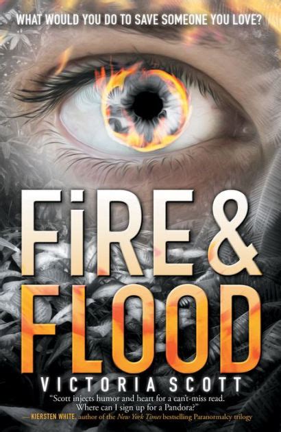 Download Fire  Flood Fire  Flood 1 By Victoria Scott