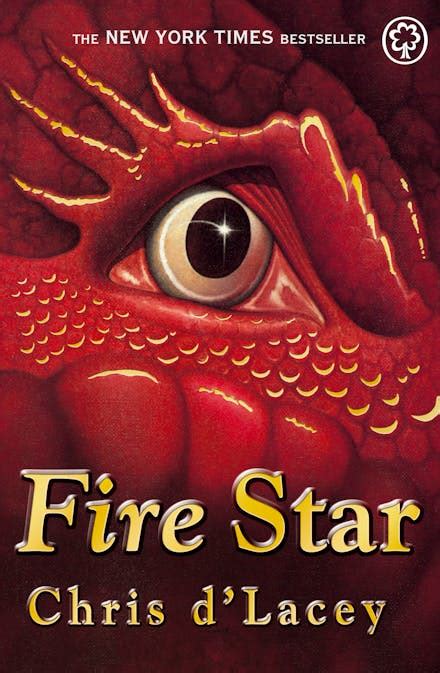 Full Download Fire Star The Last Dragon Chronicles 3 By Chris Dlacey