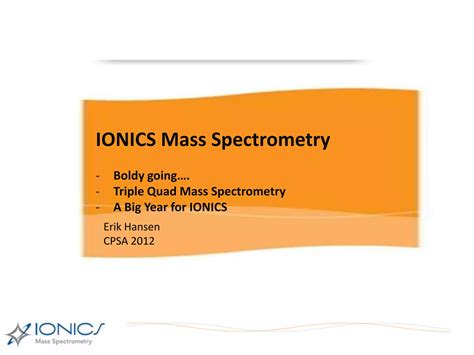 FirePower advised Ionics Mass Spectrometry on its… Firepower …