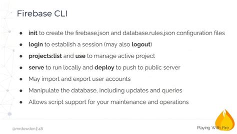 Firebase cli commands.  In The following content describes how to install and use th...