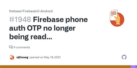 Firebase phone auth OTP no longer being read automatically #2688 - Github