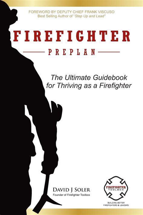 Firefighter preplan the ultimate guidebook for thriving as a firefighter. - 2001 honda foreman rubicon service manual.