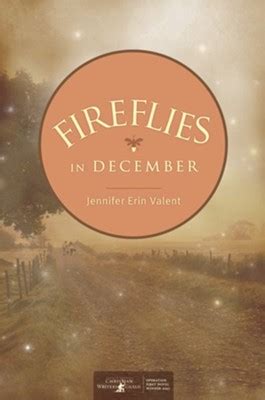 Download Fireflies In December By Jennifer Erin Valent