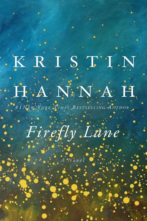 Full Download Firefly Lane Firefly Lane 1 By Kristin Hannah