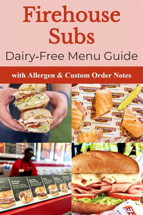Firehouse Subs DairyFree Menu Guide with Allergen Notes Firehouse