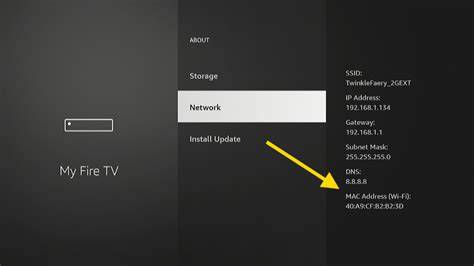 Firestick mac address without wifi.  This include the IP, DNS, and MAC address for your...