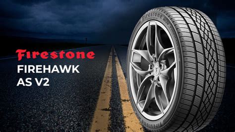 Firestone firehawk as v2 review. The all-new Firestone Firehawk A/S V2 blows the original Firehawk tire away with a new rubber compound, a new tread design and a new casing.PHOTO CREDITS: Br... 
