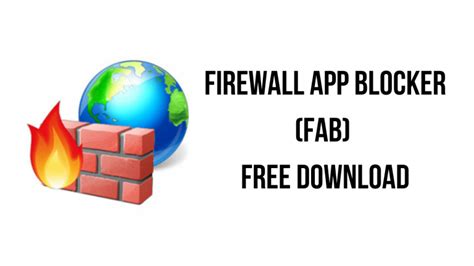 Firewall App Blocker (Fab) 1.7 - Npackd