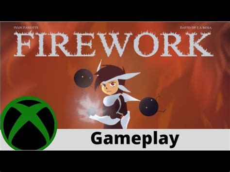 Firework - Firework: A Modern Tale Gameplay on Xbox