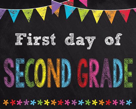 First Day Of 2nd Grade Sign Printable