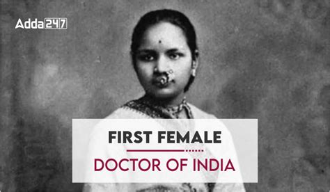 First Female Doctor In India