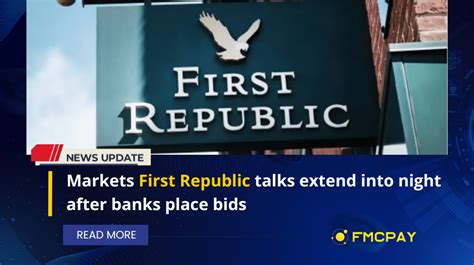 First Republic Talks Extend Into Night After Banks Place Bids