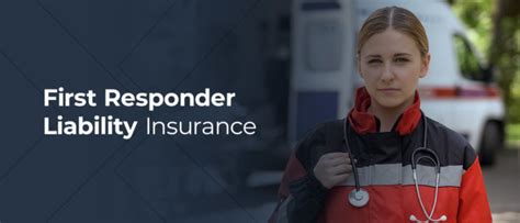 First Responder Insurance & Mortgage Discounts