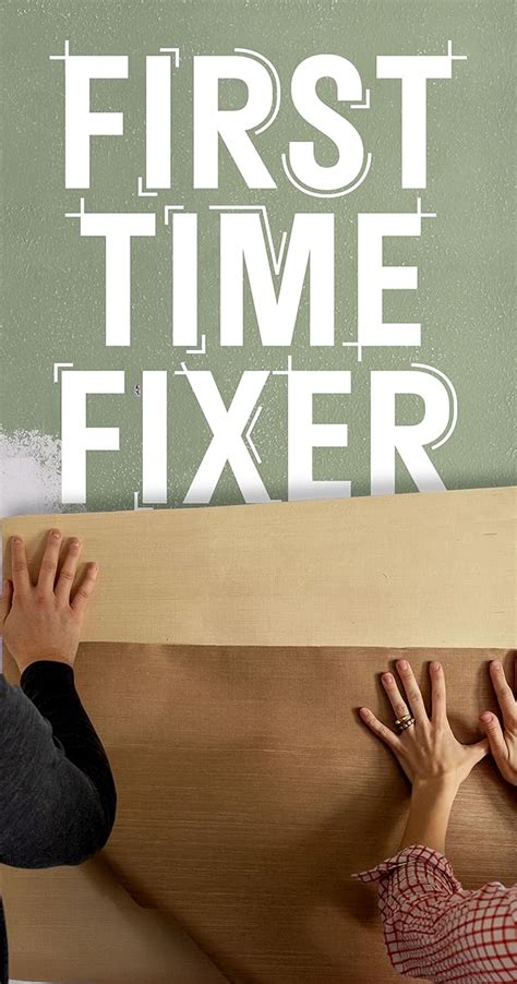 First Time Fixer - Season 2 - IMDb