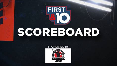 First amp 10 Scoreboard Week 10