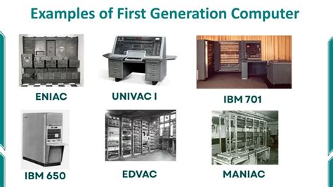 First generation of computer examples.  Thus, the Learn about the first generation of comput...