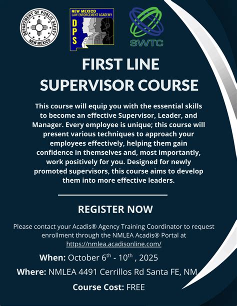 First line supervisor training.  The First-Line Supervisor Course is a 5-day,...