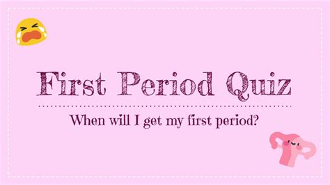 First period quiz. Honest First Period Test. 16 Questions - Developed by: Skye. - Updated on: 2023-11-13 - 39,896 taken - User Rating: 4.1 of 5 - 21 votes - 192 people like it. This quiz will tell you the symptoms and signs and help you figure out around when you might get your period, and will hopefully answer your questions. 