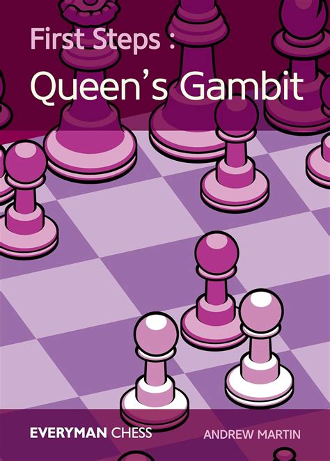 First steps the queenss gambit everyman chess. - Una guida pratica per sogni lucidi e viaggi fuori dal corpo.