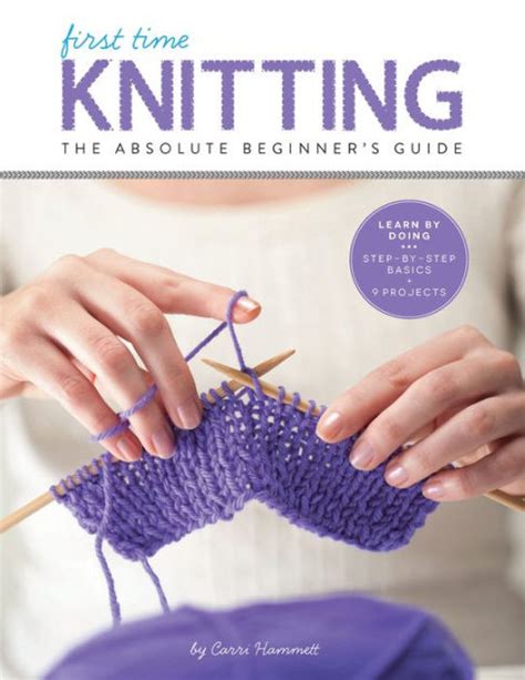 First time knitting the absolute beginners guide learn by doing stepbystep basics 9 projects. - Kymco mxu 250 service repair workshop manual download.