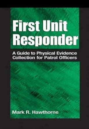 First unit responder a guide to physical evidence collection for patrol officers. - Manual de piezas de la segadora de discos vicon cm165.