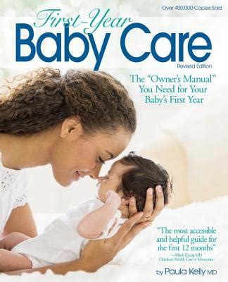 First year baby care the owners manual you need for your babys first year. - Paso guía de trabajo narcóticos anónimos.