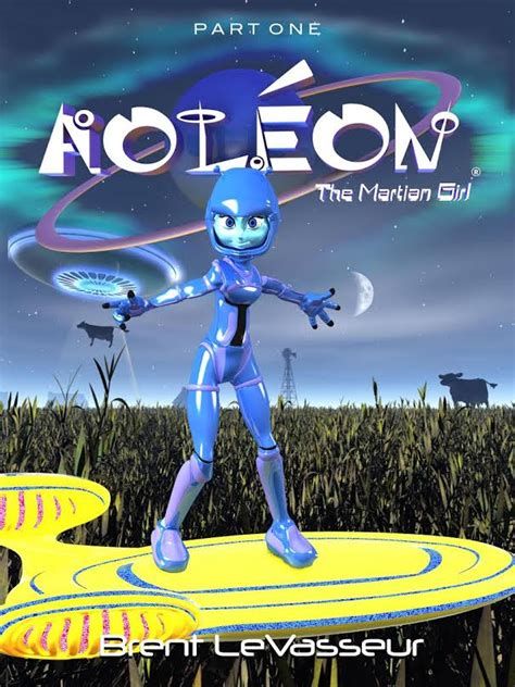 Full Download First Contact Aoleon The Martian Girl 1 By Brent Levasseur
