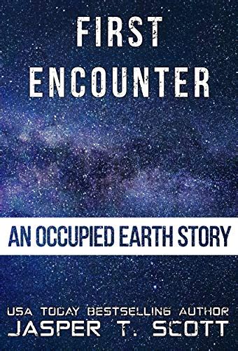 Read Online First Encounter By Jasper T Scott