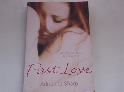 Read Online First Love By Adrienne Sharp