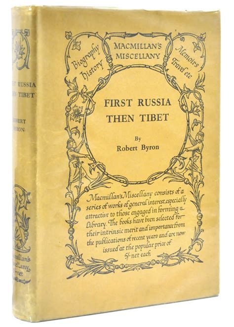 Read First Russia Then Tibet Illustrated Edition By Robert Byron