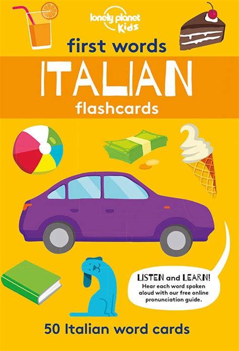 Read First Words  Italian 100 Italian Words To Learn Lonely Planet Kids By Lonely Planet Kids